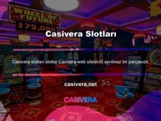 Casivera Slot Oyunları